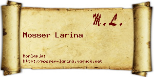 Mosser Larina névjegykártya